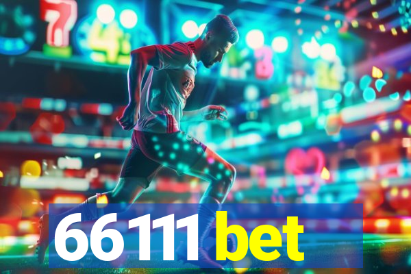 66111 bet